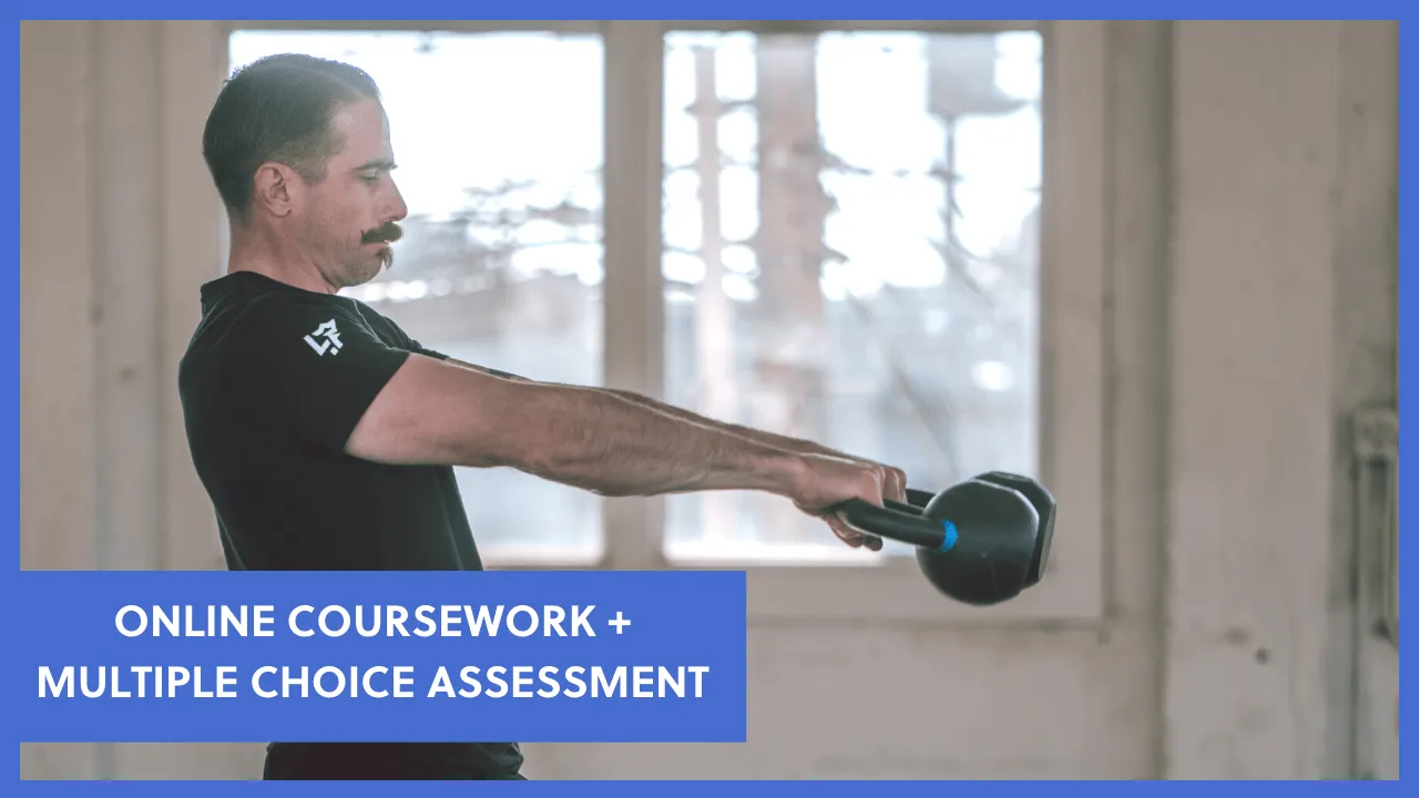 Kettlebell Fundamentals Course - Multiple Choice or Virtual Test Out